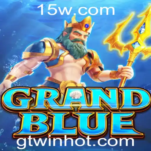 Descubra o Mundo de GRANDBLUE: Uma Aventura Épica com GTWIN
