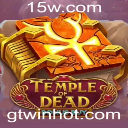 Explorando o Fascinante Mundo de Temple of Dead Bonus Buy